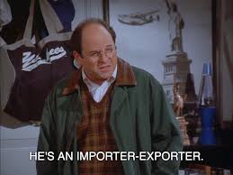 He's an importer-exporter.
